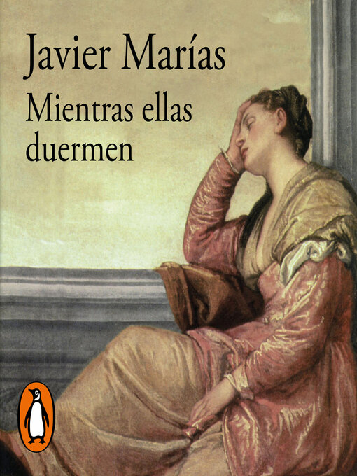 Title details for Mientras ellas duermen by Javier Marías - Available